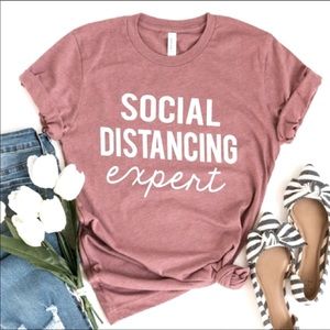 Social Distancing Expert TShirt NWTS dusty rose color